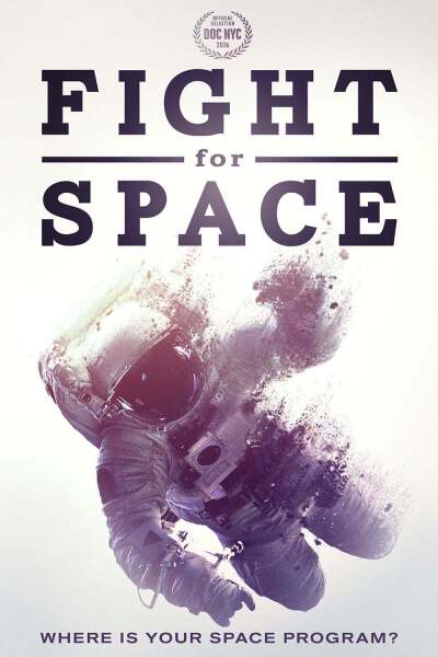 ბრძოლა კოსმოსისთვის / Fight for Space