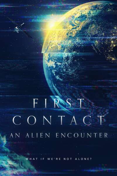 პირველი კონტაქტი: უცხოპლანეტელებთან შეხვედრა / First Contact: An Alien Encounter
