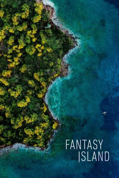 ფანტაზიის კუნძული / Fantasy Island