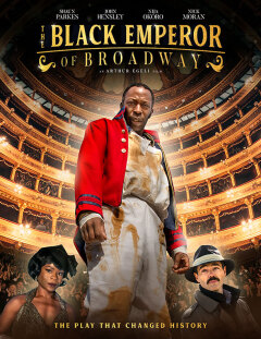 ბროდვეის შავკანიანი იმპერატორი / The Black Emperor of Broadway