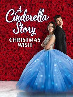 კონკია: საშობაო სურვილი / A Cinderella Story: Christmas Wish