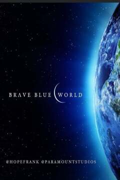 Brave Blue World / Brave Blue World
