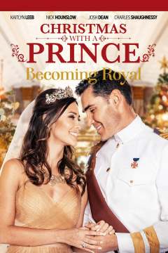 შობა პრინცთან ერთად / Christmas with a Prince: Becoming Royal