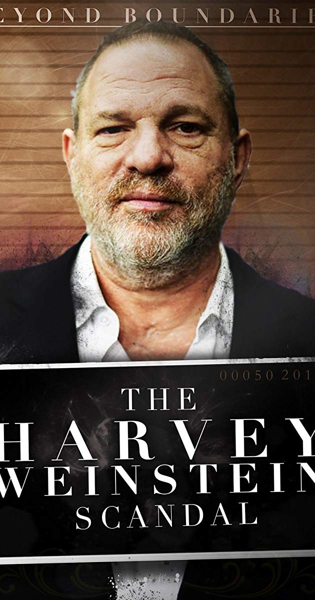 ოლქს მიღმა: ჰარვი ვეინშტეინის სკანდალი / Beyond Boundaries: The Harvey Weinstein Scandal