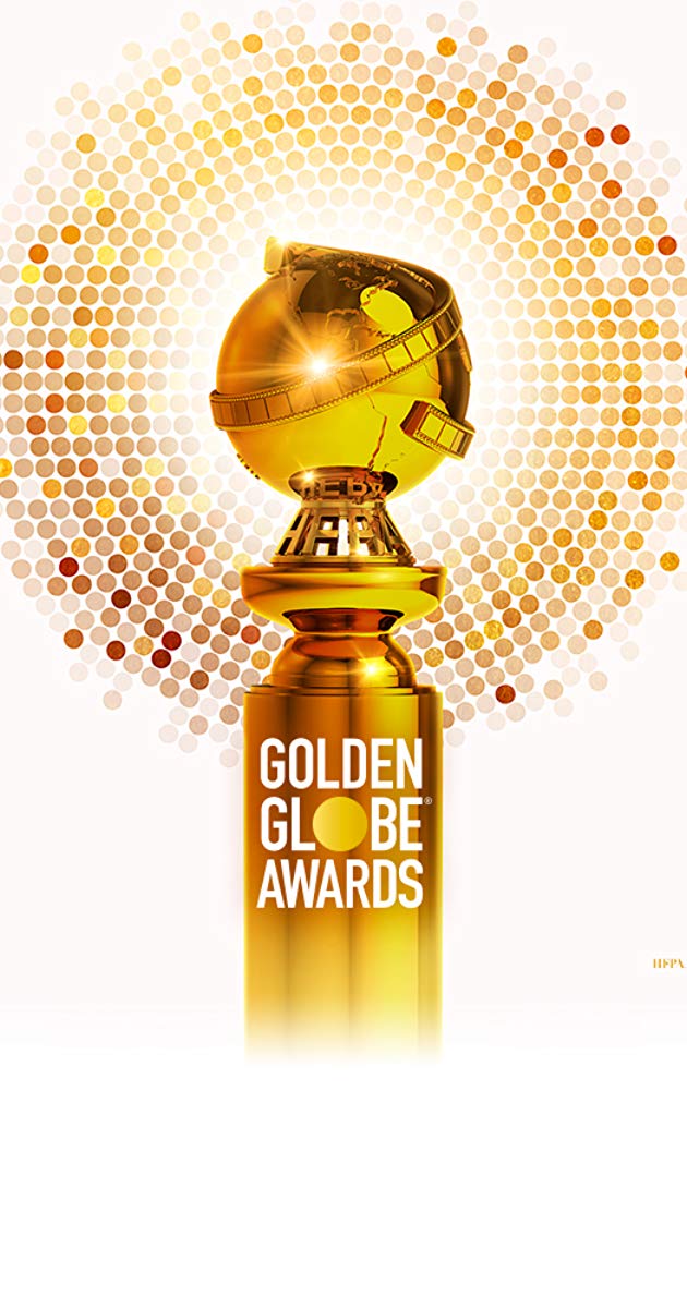 ოქროს გლობუსის 76-ე დაჯილდოება / 2019 Golden Globe Awards