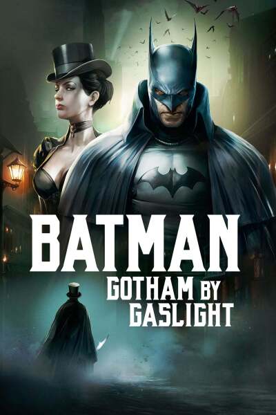 ბეტმენი: გოთემი გაზის სინათლით / Batman: Gotham by Gaslight