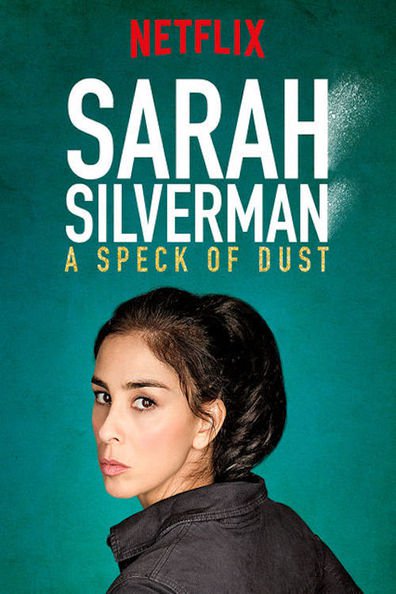 სარა სილვერმენი: მტვრის ნაწილაკი / Sarah Silverman: A Speck of Dust