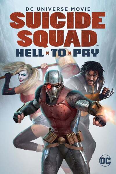 თვითმკვლელთა რაზმი: ჯოჯოხეთი სასჯელად / Suicide Squad: Hell to Pay