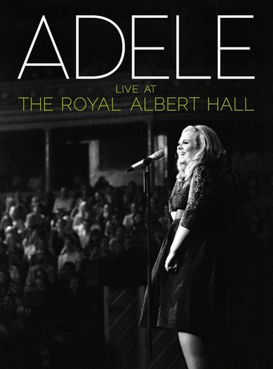 ადელე: კონცერტი სამეფო ალბერტ ჰოლში / Adele Live at the Royal Albert Hall