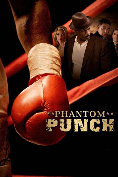 აჩრდილის დარტყმა / Phantom Punch