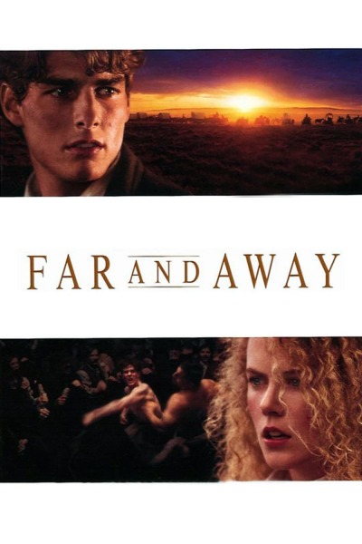 შორს / Far and Away