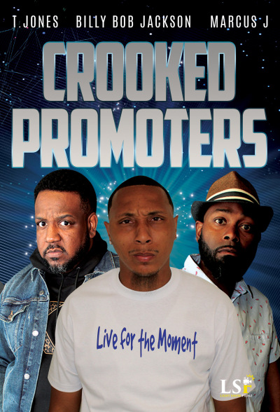 Crooked Promoters (The Movie) / Crooked Promoters (The Movie)