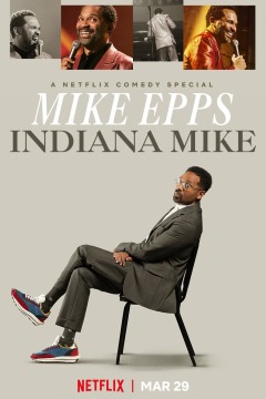 Mike Epps: Indiana Mike / Mike Epps: Indiana Mike